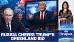 Russia Says Greenland "Not a Natural Part" of Denmark | Vantage with Palki Sharma