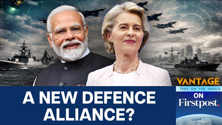 India-EU Sign Landmark Defence Pact to Deepen Security Ties | Vantage ...