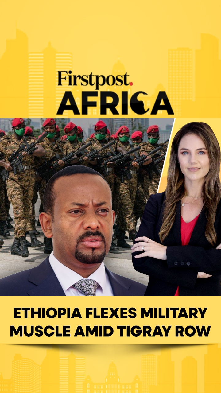 Ethiopia Flexes Military Muscle Amid Tigray Row | Firstpost Africa Ethiopia Flexes Military Muscle Amid Tigray Row | Firstpost Africa