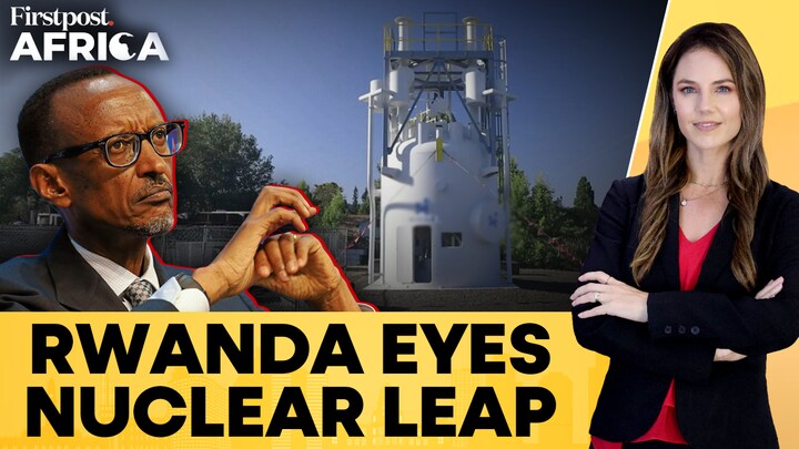 Rwanda’s $6 Billion Nuclear Programme Gets IAEA’S Backing | Firstpost ...