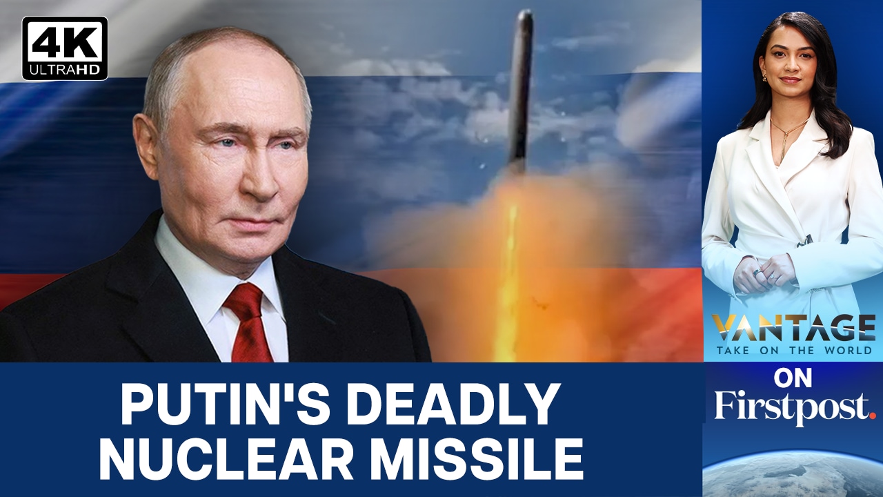 Russia's Putin Flexes the Most Powerful Nuclear Missile on Earth | Vantage on Firstpost