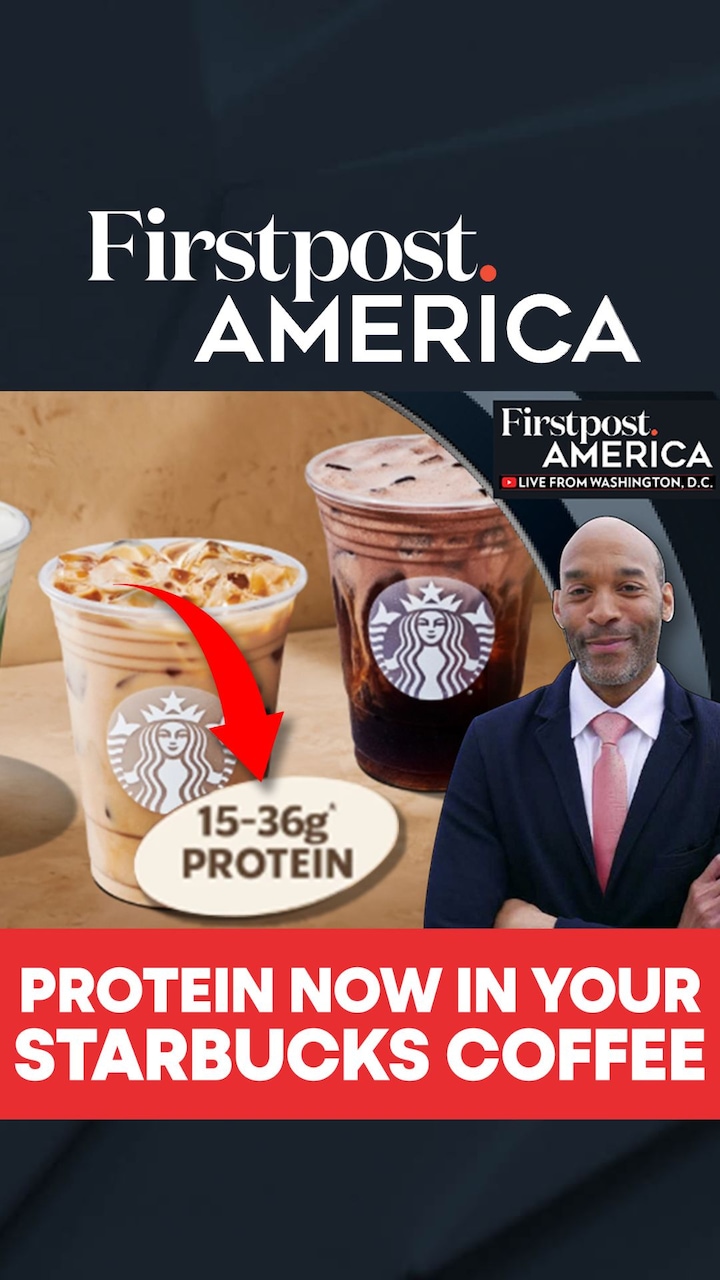Protein Now In Your Starbucks Coffee | Firstpost America