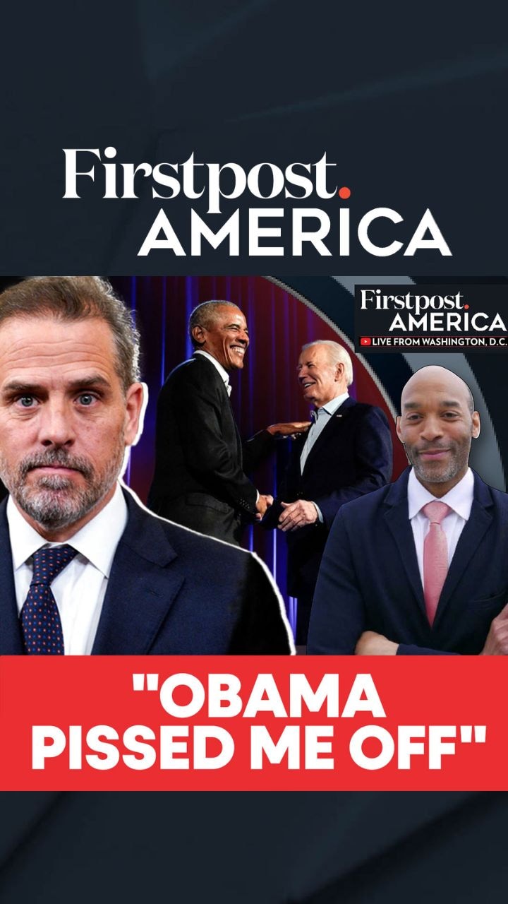 “Obama Pissed Me Off”, Says Hunter Biden | Firstpost America  