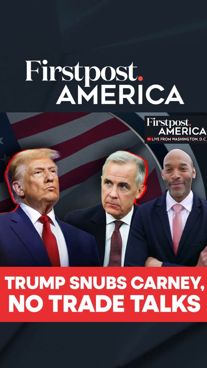 Trump Snubs Carney, No Trade Talks | Firstpost America