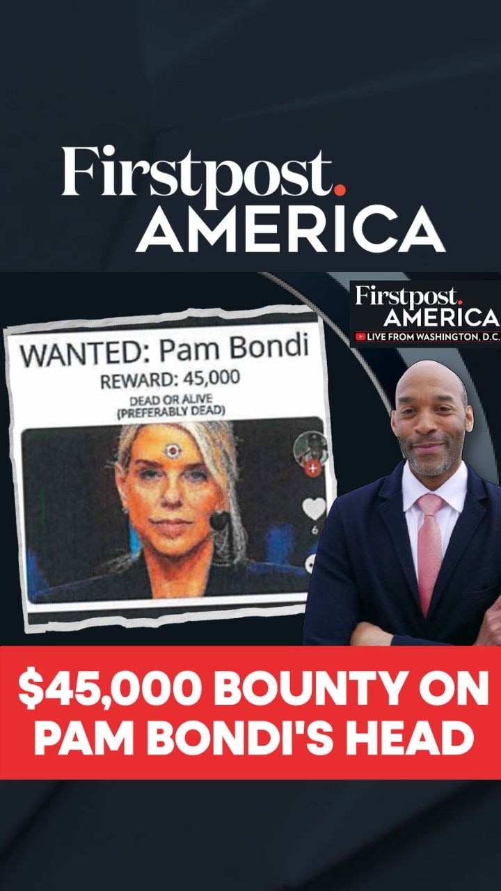 $45,000 Bounty On Pam Bondi's Head | Firstpost America  $45,000 Bounty On Pam Bondi's Head | Firstpost America