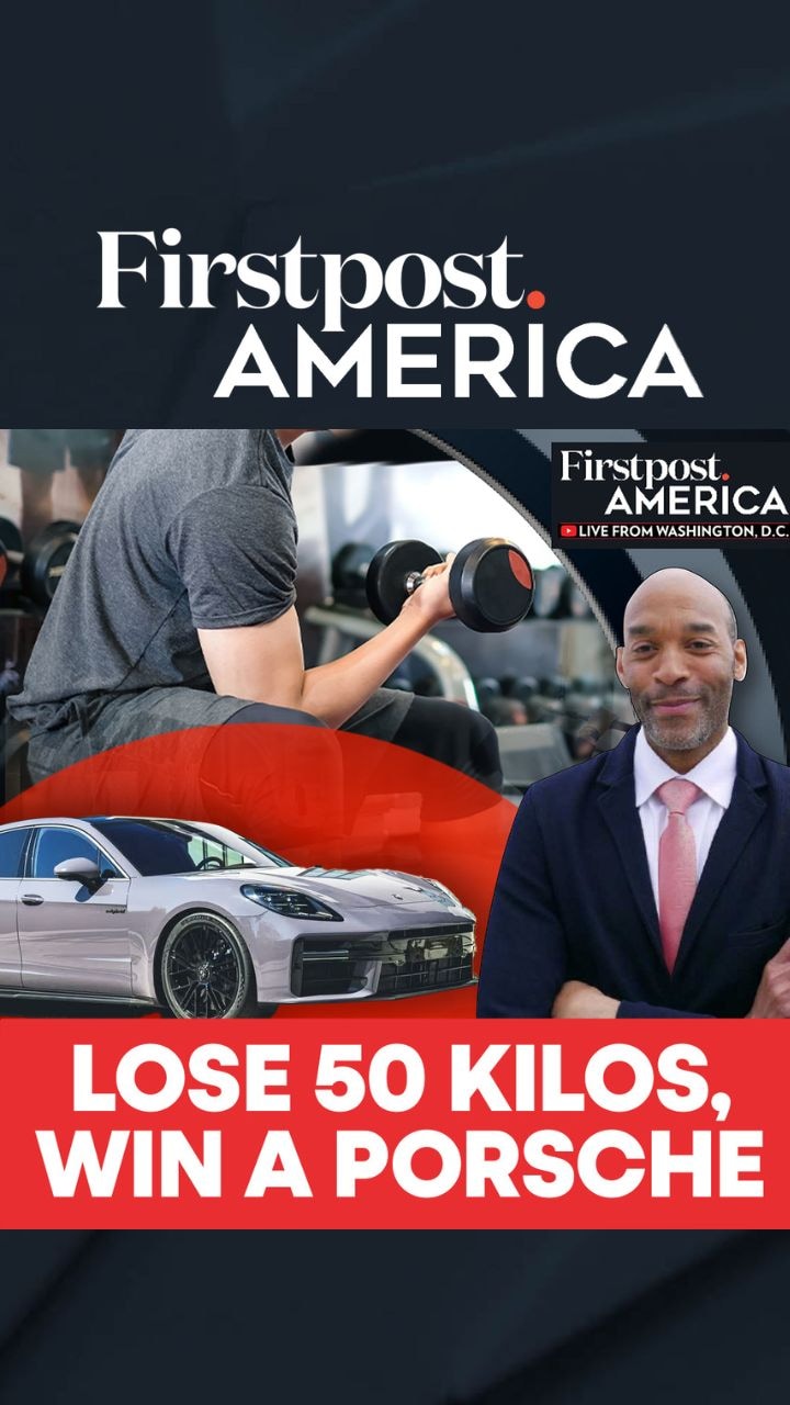 Lose 50 Kilos, Win A Porsche | Firstpost America Lose 50 Kilos, Win A Porsche | Firstpost America