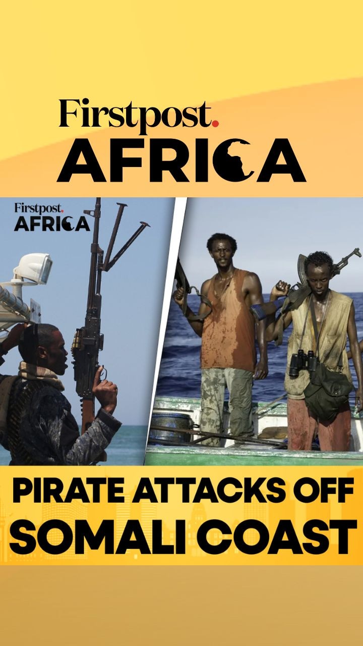Pirates Attacks Make a Comeback, Greek Vessel Attacked Off Somali Coast | Firstpost Africa