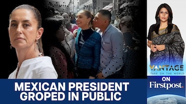  Mexico’s president assaulted on camera: no safe world for women? | Vantage with Palki Sharma