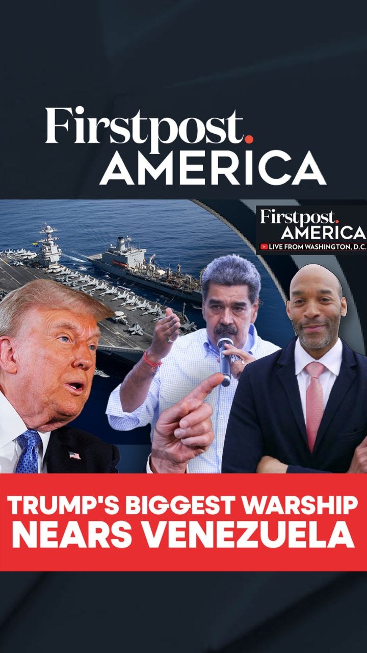 Trump’s Biggest Warship Nears Venezuela | Firstpost America
