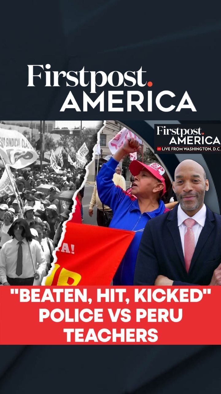 "Beaten, Hit, Kicked" Police Vs Peru Teachers | Firstpost America