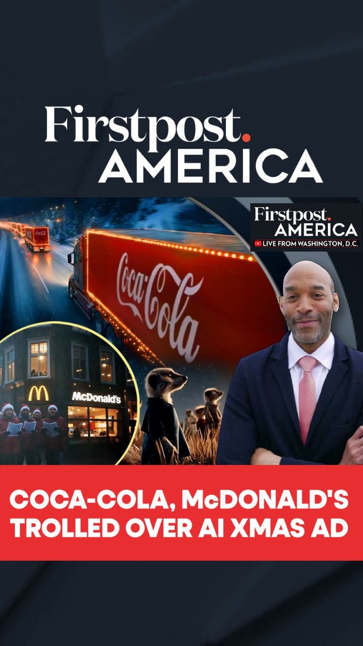 Coca-Cola, McDonald's Trolled Over AI Xmas Ad | Firstpost America