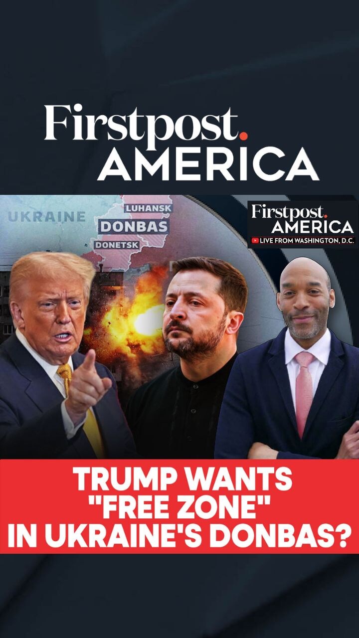 Trump Wants "Free Zone" In Ukraine's Donbas? | Firstpost America