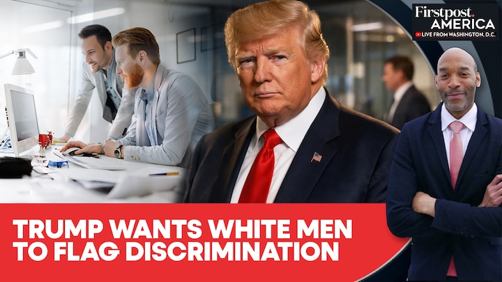 Trump Administration Urges White Men to File Workplace Discrimination Claims | Firstpost America